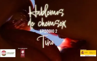 Hablemos de Chemsex: una conversación con Tino
